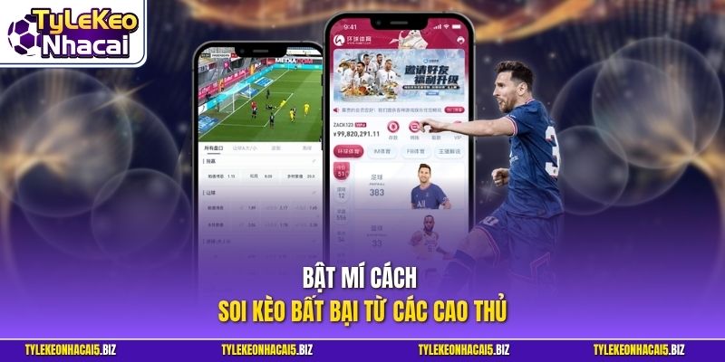 Bật mí cách soi kèo bất bại từ các cao thủ