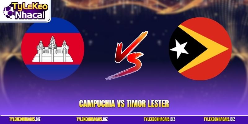 Campuchia vs Timor Leste